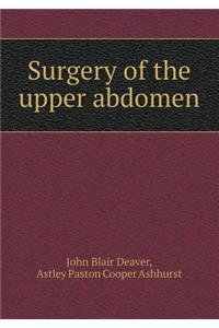 Surgery of the Upper Abdomen