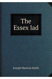 The Essex lad
