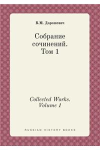 Collected Works. Volume 1