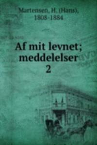 Af mit levnet