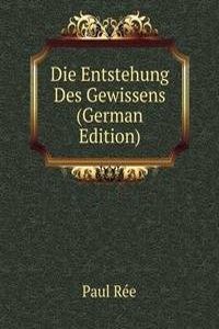 Die Entstehung Des Gewissens (German Edition)