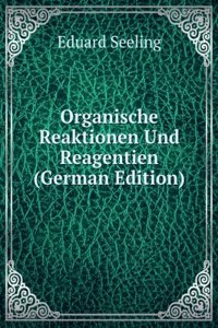 Organische Reaktionen Und Reagentien