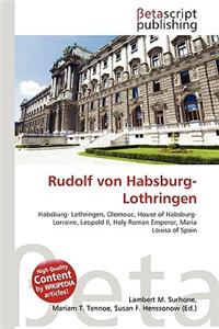 Rudolf Von Habsburg-Lothringen