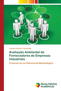 Avaliação Ambiental de Fornecedores de Empresas Industriais