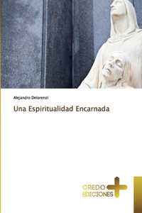 Espiritualidad Encarnada