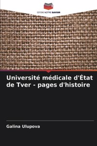 Université médicale d'État de Tver - pages d'histoire