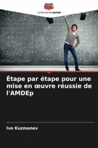 Étape par étape pour une mise en oeuvre réussie de l'AMDEp