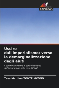 Uscire dall'imperialismo