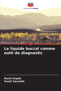 liquide buccal comme outil de diagnostic