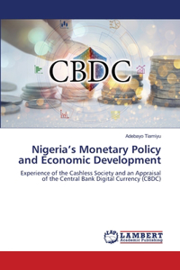 Nigeria's Monetary Policy and Economic Development