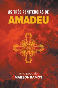 As Três Penitências de Amadeu