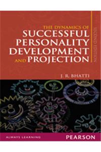 The Dynamics of Successful Personality Development and Projection