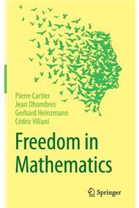 Freedom in Mathematics