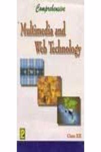 Comprehensive Multimedia And Web Technology Xii