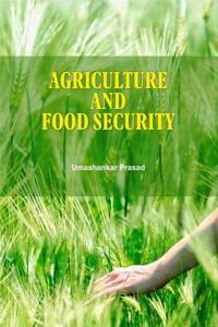 Agriculture and Food Security