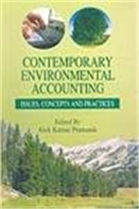 Contemporary Environmental Accounting : Issues, Concepts And Practices