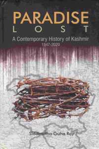 Paradise Lost A Contemporary History Of Kashmir
