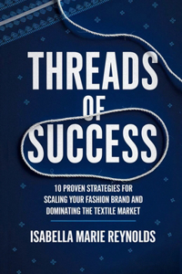 Threads of Success