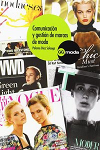 Comunicacion y gestion de marcas de moda