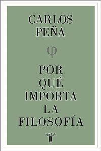 Por que importa la filosofia