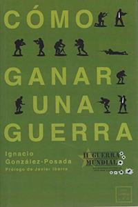 Como ganar una guerra