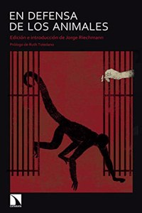 En defensa de los animales: Antologia