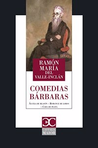 Comedias barbaras