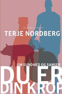 Du er din krop
