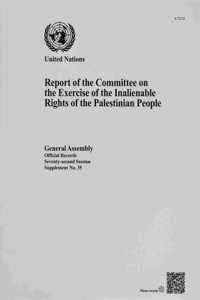 Report of the Committee on the Exercise of the Inalienable Rights of the Palestinian People