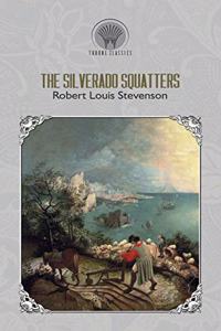 The Silverado Squatters