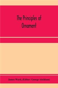 The principles of ornament