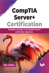 Comptia Server+ Certification