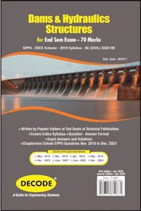Dams & Hydraulics Structures for SPPU 19 Course (BE - VIII - Civil - 401011) (Decode)
