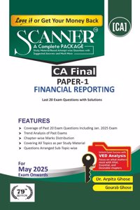 Financial Reporting (Paper 1 | CA Final | Gr. I) Scanner - Including questions and solutions | 2023 Syllabus | Applicable for May 2025 Exam Onwards | Green Edition