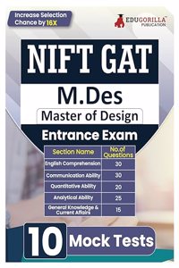 NIFT GAT M.Des 2024 | General Ability Test for Master of Design | 10 Full Length Practice Mock Tests with Free Access to Online Tests