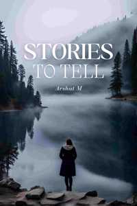 Stories To Tell