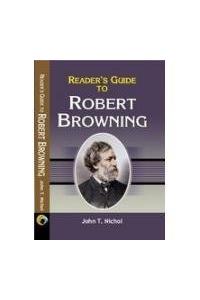 Reader's Guide to Robert Browning