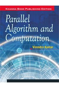 Parallel Algorithm and Computation