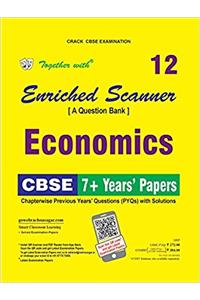 Together with Enriched PYQs Scanner Economics - 12