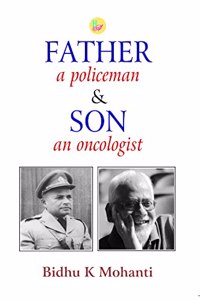 FATHER a Policeman & SON an Oncologist