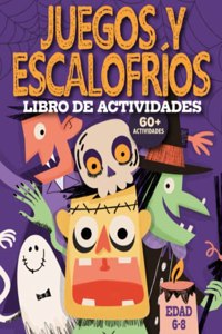 Juegos y escalofríos