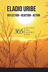 Reflection-Reaction-Action