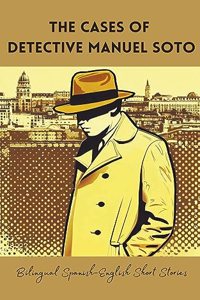 Cases of Detective Manuel Soto