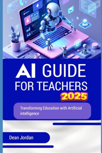 AI Guide For Teachers 2025