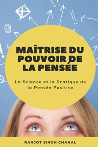 Maîtrise du Pouvoir de la Pensée