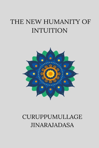 New Humanity of Intuition