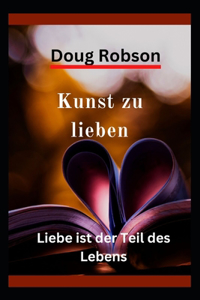 Kunst zu lieben
