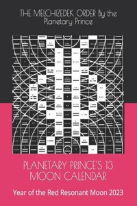 Planetary Prince's 13 Moon Calendar
