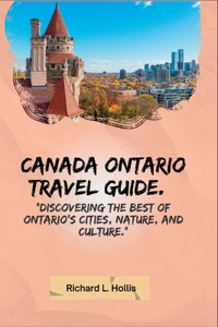 Canada Ontario Travel Guide.