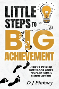 Little Steps To Big Achievement